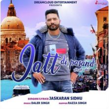 download Jatt-Di-Pasand Jaskaran Sidhu mp3